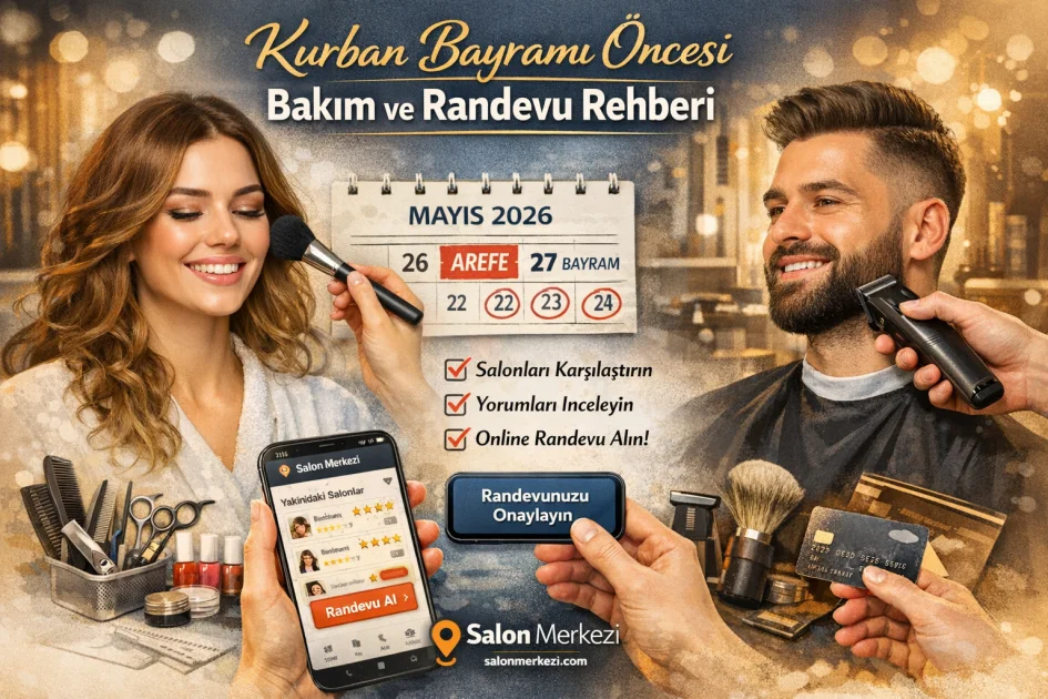 Kurban Bayramı Öncesi: Bakım ve Randevu Rehberi